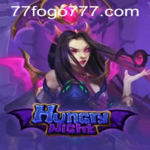 Exploring the Thrills of HungryNight: A New Gaming Experience with FOGO777